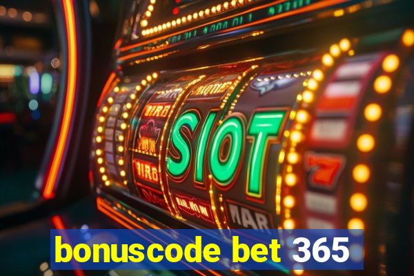 bonuscode bet 365