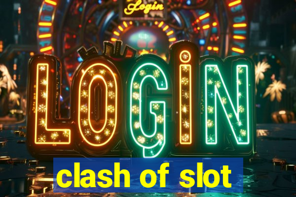 clash of slot