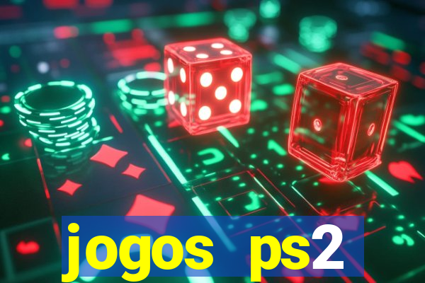 jogos ps2 traduzidos pt br