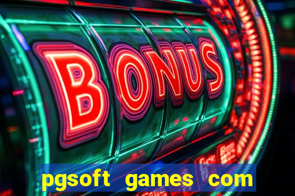 pgsoft games com fortune tiger