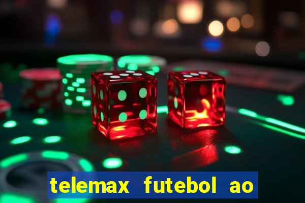 telemax futebol ao vivo gratis