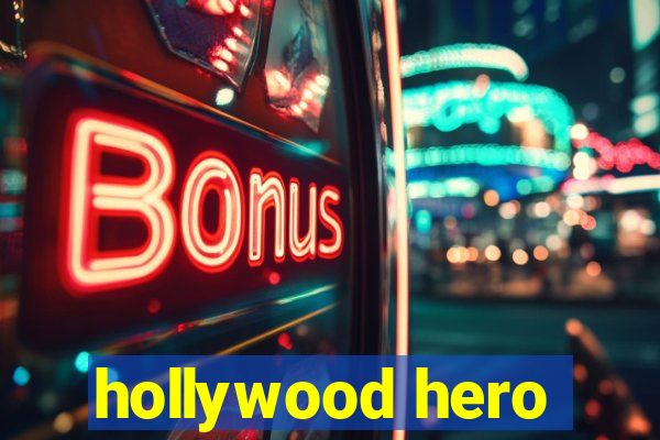 hollywood hero