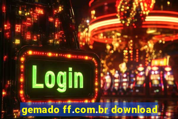 gemado ff.com.br download