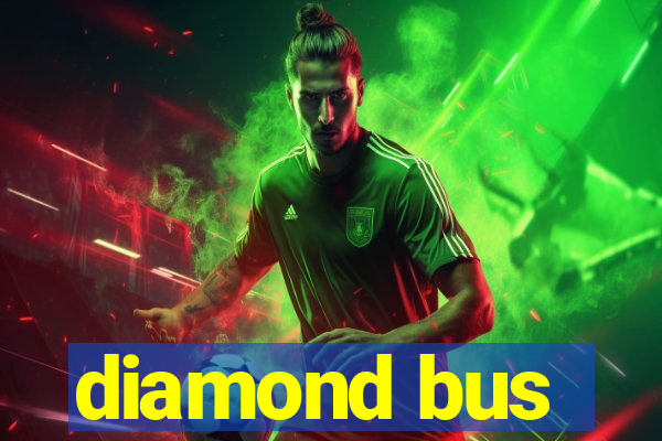 diamond bus