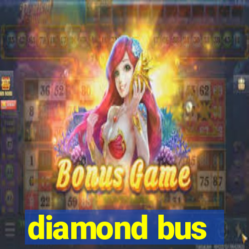 diamond bus