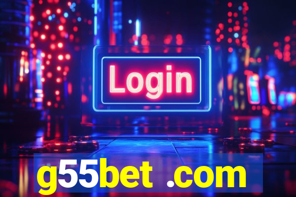 g55bet .com