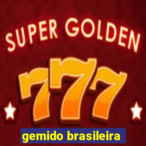 gemido brasileira