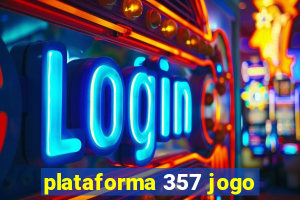 plataforma 357 jogo