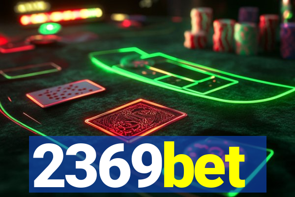 2369bet