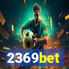 2369bet