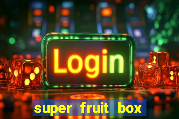 super fruit box codes blox fruit 2024