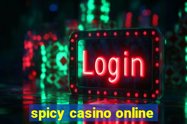 spicy casino online