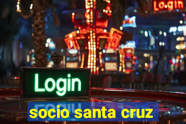 socio santa cruz