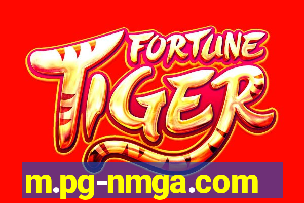 m.pg-nmga.com fortune tiger