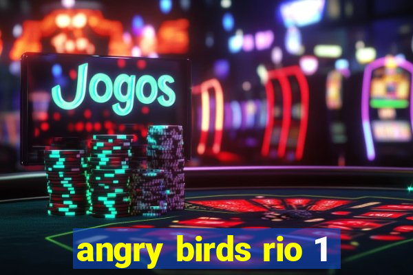 angry birds rio 1