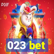 023 bet