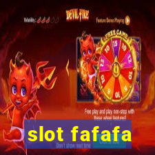 slot fafafa