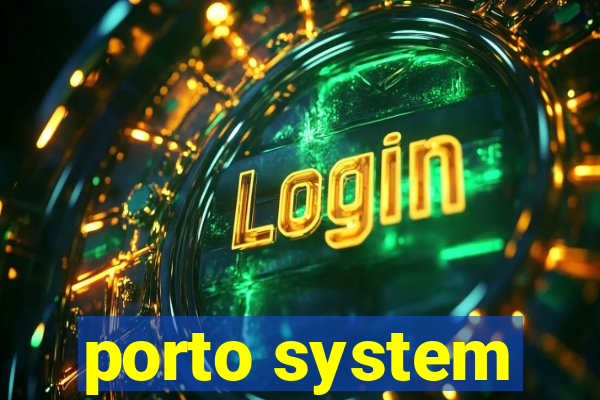 porto system