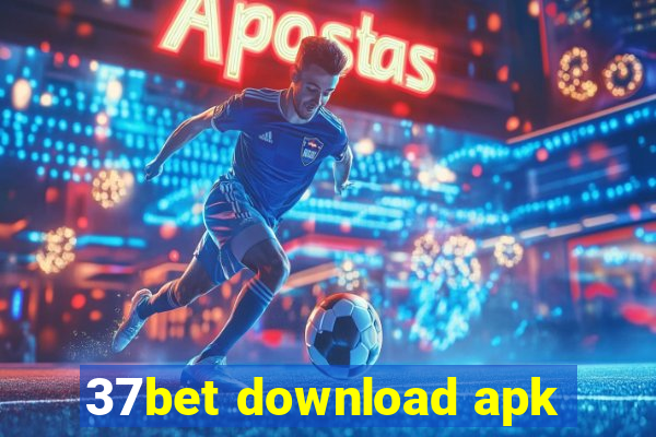 37bet download apk