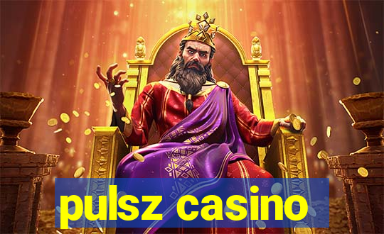 pulsz casino