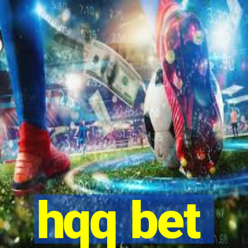 hqq bet