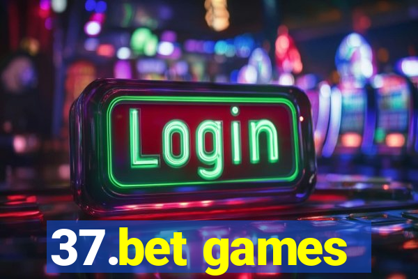 37.bet games