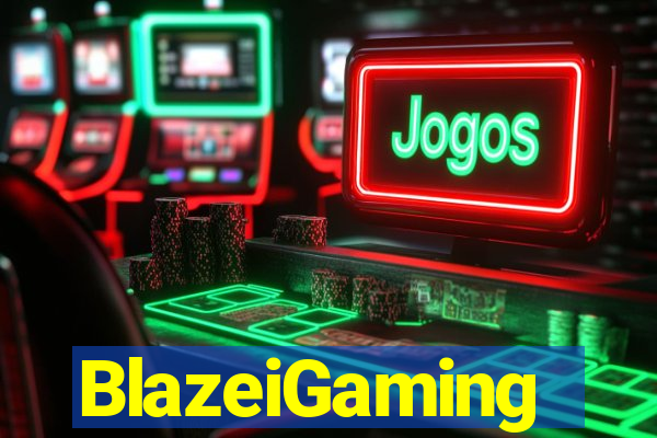 BlazeiGaming