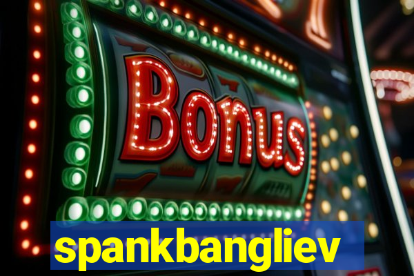 spankbangliev