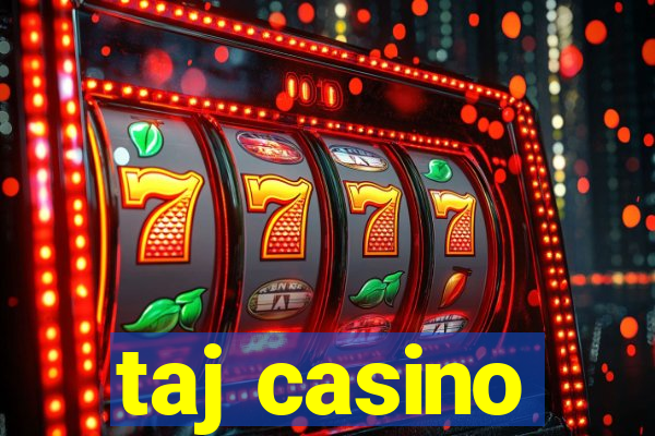 taj casino