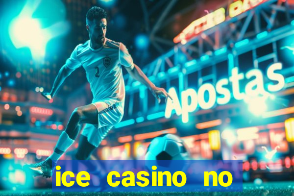 ice casino no deposit bonus