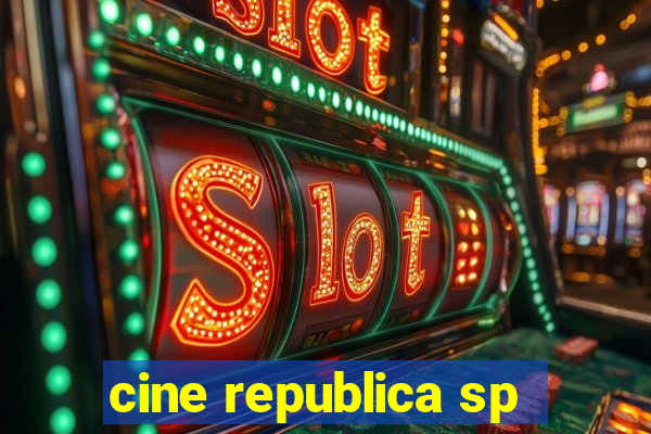 cine republica sp