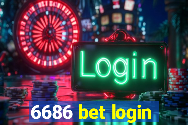 6686 bet login