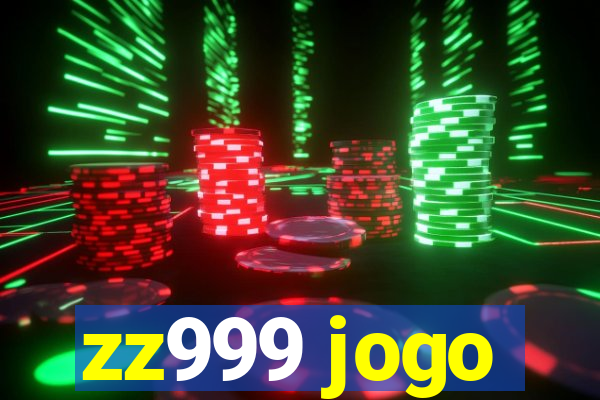 zz999 jogo