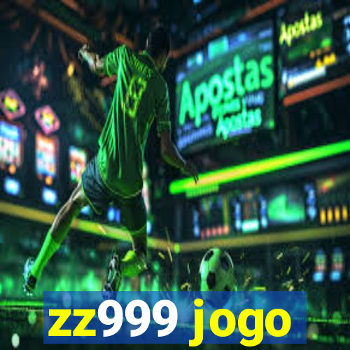 zz999 jogo