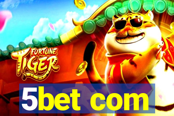 5bet com