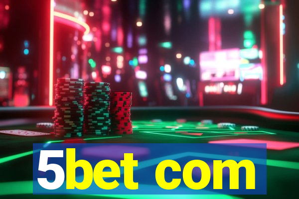 5bet com