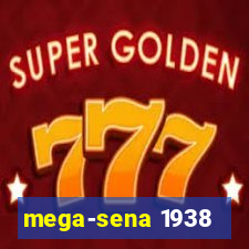 mega-sena 1938