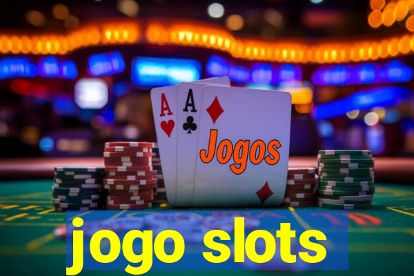 jogo slots