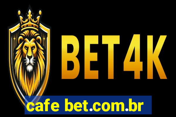 cafe bet.com.br