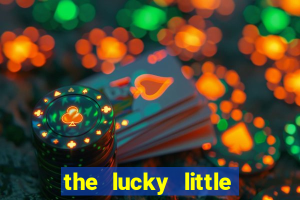 the lucky little fin event