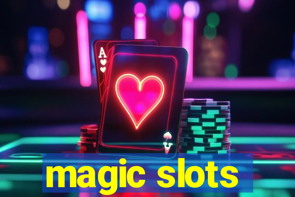 magic slots