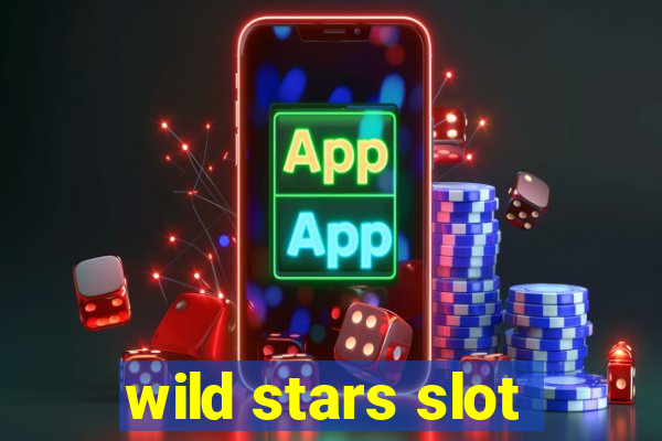 wild stars slot