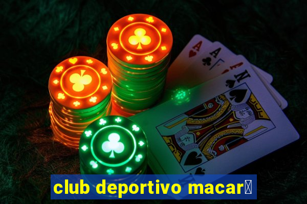 club deportivo macar谩