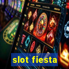 slot fiesta