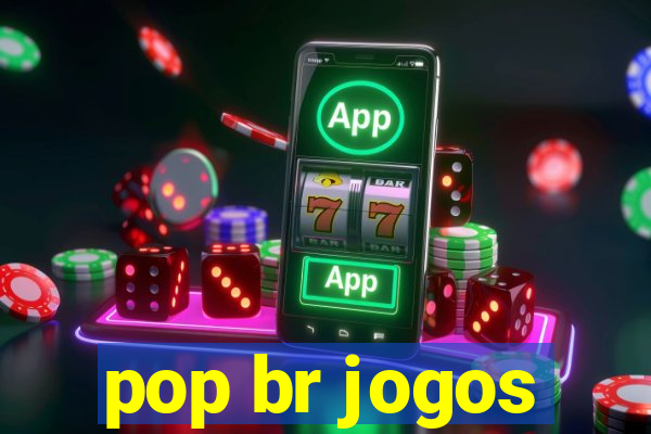 pop br jogos