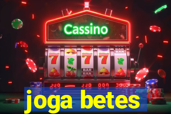 joga betes