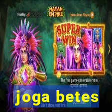 joga betes