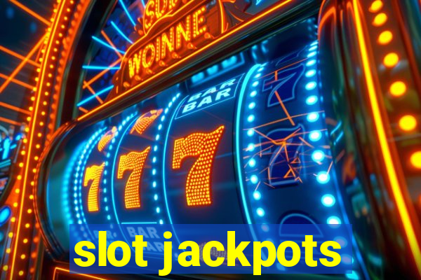 slot jackpots