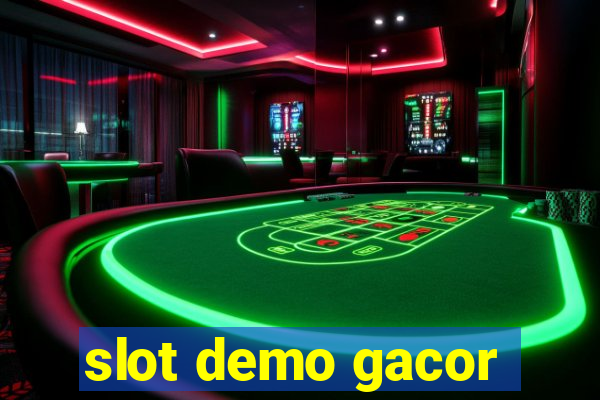 slot demo gacor