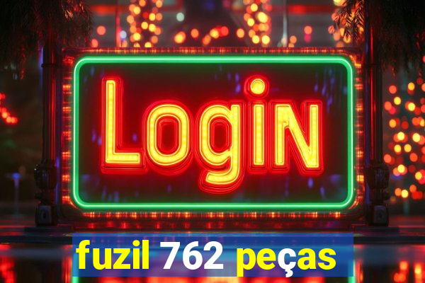 fuzil 762 peças